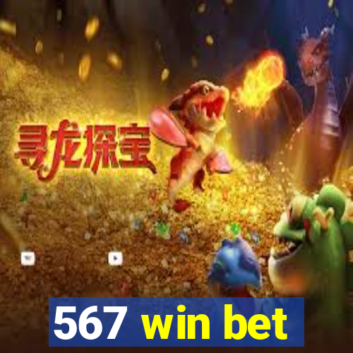 567 win bet